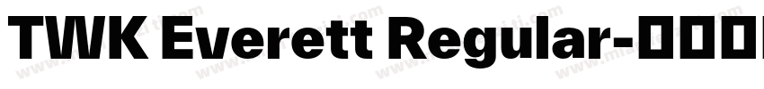 TWK Everett Regular字体转换